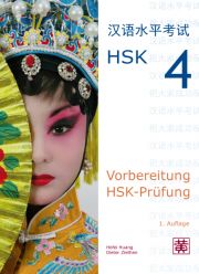 Vorbereitung HSK-Prüfung - HSK 4
